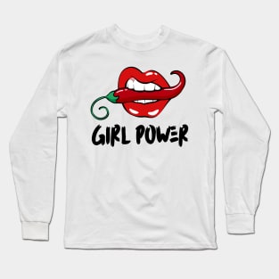 Girl Power, Strong women, inspirational, gift for her Long Sleeve T-Shirt